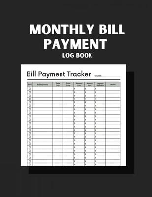 Bill payment Checklist : Monthly Bill Tracker Organizer And Planner  Log  Book For Budgeting Financial and Payment Journal Large Print - Yahoo  Shopping