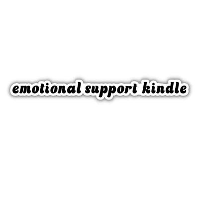 Emotional Support Kindle Sticker