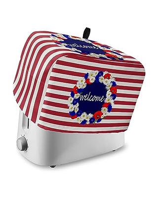 4th of July Toaster Cover 4 Slice, Large Kitchen Appliance Covers,  Independence Day Red White Stripes Colorful Daisy Toaster Oven Cover with  Loop, Bread Machine Cover Polyester Dust Cover Protection - Yahoo Shopping