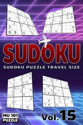 Test Your IQ: 140 Sudoku Puzzles - Normal Level : 72 Pages Book Sudoku  Puzzles - Tons of Fun for Your Brain! book: 9798640709087