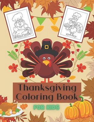 Fall And Thanksgiving Coloring Book For Kids Ages 8-12: A