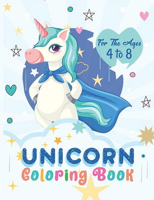 Children Cute Unicorns: Coloring Books kids (Paperback)