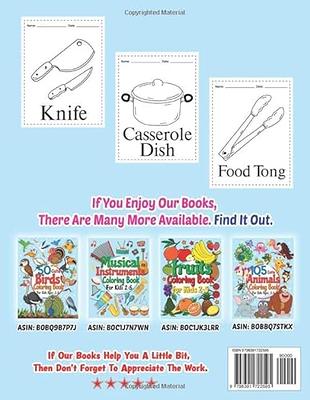 Kitchen Utensils Coloring Book For Kids Ages 2-5: The Colorful Kitchen Utensils  Coloring Book For Kids Includes Spatula, Knife, Chopping Board, Pizza  Cutter, Rolling And Many More - Yahoo Shopping