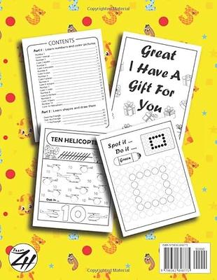 Dot Markers Activity Book: Shapes And Numbers Do a Dot Coloring