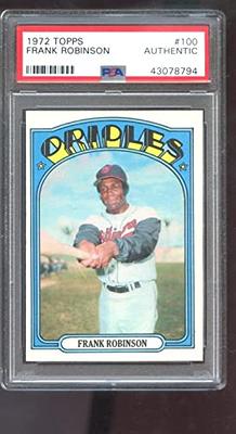 Frank Robinson 1972 Topps Baseball Card #100 (Baltimore Orioles)