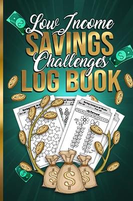 2023 Money Savings Challenges Book: Easy Cash Budget Saving Challenge  Planner | Low Income Saving Challenges | Fun and Easy Way to Save $250,  $500