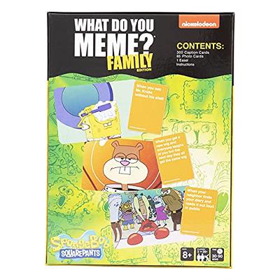What Do You Meme? Family Edition - The Hilarious Family Card Game for Meme  Lovers