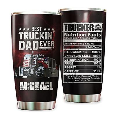 20oz Truck Driver Gifts for Men - Personalized Truck Tumbler, Best Truckin  Dad Ever - Cool Gifts for