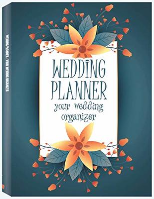 Wedding Planner Book And Organizer With 8 Tabbed Sections & 196 Pages -  Perfect Engagement Gift - Wedding Planning Book And Organizer US Wedding