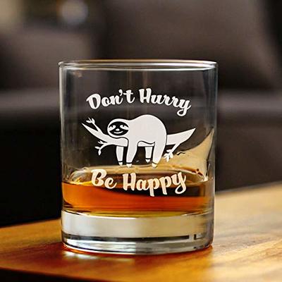 Don't Hurry Be Happy - Funny Sloth Whiskey Rocks Glass Gifts for Men &  Women - Fun Whisky Drinking Tumbler Décor - Yahoo Shopping