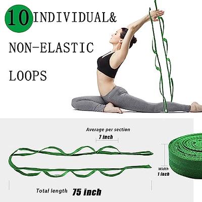 Yoga Stretching Strap | 12 Loops Non-Elastic Stretch Out Yoga Strap |  Stretching Band for Physical Therapy, Home Workout Exercises, Pilates &  Dance 