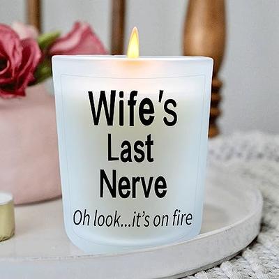  Valentine's day gift, Funny Valentine gifts for husband,  Husband's last nerve candle,Husband's birthday gift, First anniversary  gifts for husband, birthday gift for Husband,anniversary gifts,valentine :  Handmade Products