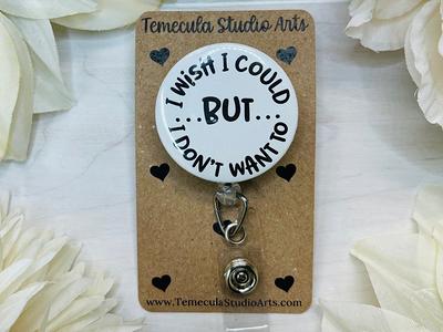 Funny Badge Reel  Coworkers Pinch Clip Nurse I Wish Could Don't Want To  Sarcasm - Yahoo Shopping