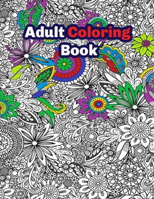 Relaxation Coloring Books for Adults: Animals, Flowers, Tattoo