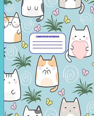 Adorable Kawaii Cat Notebook - Composition Book - Journal: Wide Ruled -  7.5 x 9.25