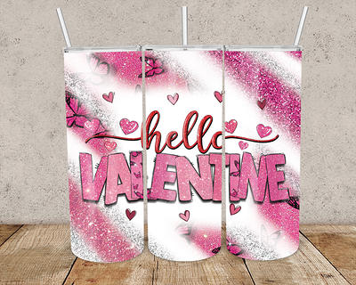 Valentine's Day tumbler sublimation 20 oz skinny tumbler