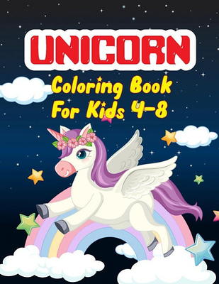 Unicorn Coloring Books for Girls 6-7: A Beautiful Activity Book for Kids  (Paperback)