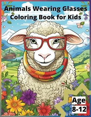 Coloring Books For Kids Ages 8-12: Baby Cute Animals Design and