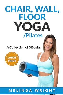 Wall Pilates Workouts: 28 Day Wall Pilates Exercise Chart and 7 Day Wall  Pilates for Seniors, Women and Beginners. Fitness Planner. Balance and   Wall Pilates Part 1, Part 2, and Chair