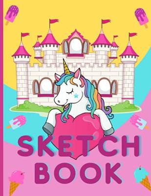 Unicorn Sketchbook and Journal: Cute Unicorn Sketchbook for Girls Blank  Paper for Drawing, Doodling