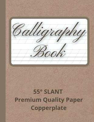Calligraphy Paper, Hand Lettering and Modern Calligraphy Notepad: A Brush Lettering Practice Pad with 50 Removable Sheets and Pre Printed Guide in Two
