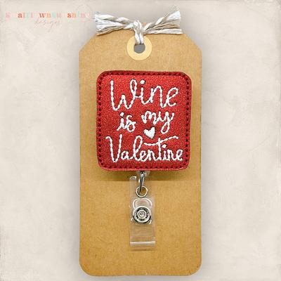 Wine Is My Valentine Badge Reel, Clip, Retractable Id Holder, Nurse Teacher  Lanyard, Buddy - Yahoo Shopping