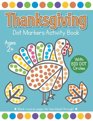 Easter Bunny Dot Markers Activity Book for Kids Ages 2+: Easy Guided BIG  DOTS, Easter Dot Marker Coloring Book for Toddler and Preschool,  Kindergarten (Paperback)