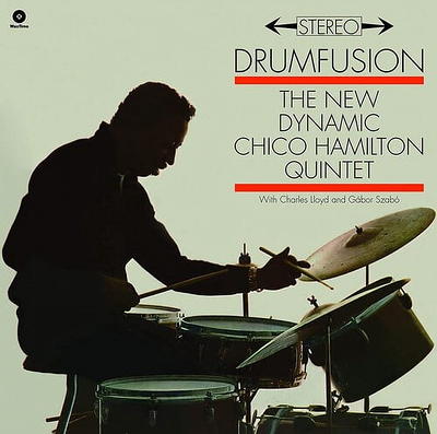 Chico Hamilton - Drumfusion - Limited 180-Gram Vinyl with Bonus