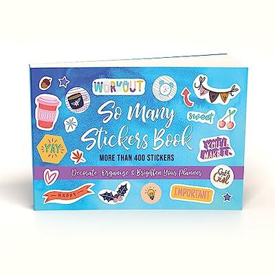 Designer Greetings “So Many Stickers” Book, 20 Sheets, 400+ Planner  Stickers – Seasonal, Motivational, Holiday and Decorative – Perfect for  Planner, Organizer, Journal and Calendars - Yahoo Shopping