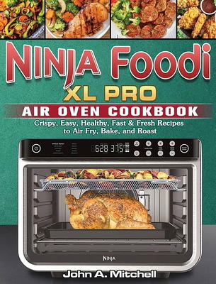 My Air Fryer Toaster Oven Cookbook : Easy & Healthy Air Fryer Toaster Oven  Recipes To Make Unforgettable First Courses (Paperback) - Yahoo Shopping