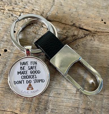 LIBOOI Drive Safe Keychain, Have Fun Be Safe Make Good Choices Stainless Steel Keychain Christmas Birthday Gifts