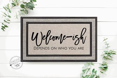 Welcome Ish Funny Doormat Welcome Mat Funny Door Mat Funny Gift Home  Doormat Housewarming Closing Gift 