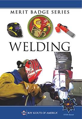 Welding Merit Badge Pamphlet (Merit Badge Series Boy Scouts of