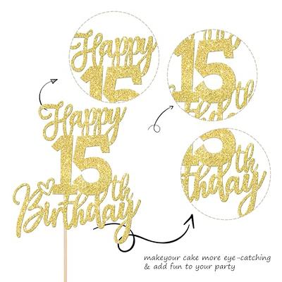 1 PCS Happy 15th Birthday Cake Topper Glitter Cheers to 15 Years Birthday  Cake Pick Sweet 15 Fabulous Cake Decoration for Happy 15th Birthday  Anniversary Theme Party Decorations Supplies Gold - Yahoo Shopping