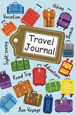 Travel Journal: Map Of The World. Kid's Travel Journal. Holiday Activity  Diary And Scrapbook To Write, Draw And Stick-In. (World Map, Vacation