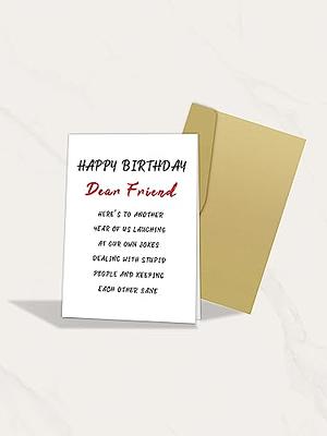 TQDaiker Happy Birthday Card for Dear Friend, Hilarious Birthday Card for Men Women Him Her, Birthday Gifts for Best Friend