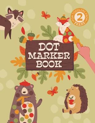 dot marker coloring book: dot marker book for toddlers / dot marker book  ABC numbers and shapes (Paperback)