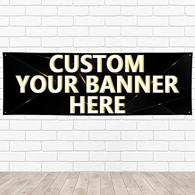 Personalized Banners and Signs Customize Custom Banner for Outdoor/Indoor  Banner with Photo Text Custom Birthday Banner for Birthday Party  Congratulations Anniversary Graduation Banner 6' X 2' - Yahoo Shopping