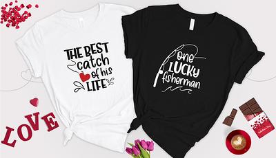 One Lucky Fisherman Shirt, Best Catch Of His Life Matching Valentine, Funny  Couple Tee, Honeymoon Fishing Shirt - Yahoo Shopping