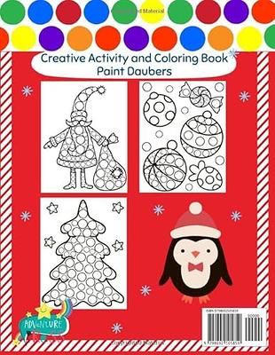 Dot Markers Activity Book: Guided Large book by Creative