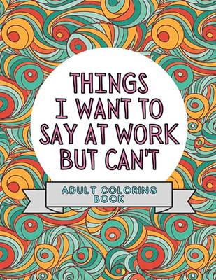 Adult Coloring Book for Women Dirty: Stress Relief Gift Funny