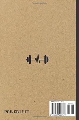 Weight Lifting Log Book: Weight Training Log & Workout Record Book for Men  and Women, Exercise Notebook and Gym Journal for Personal Training  (Paperback)