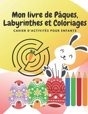 Cahier d'Activités de Pâques Pour Enfants: Livre de Pâques pour