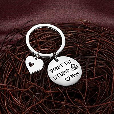 Nfyxcaz Funny Gifts Funny Keychain For Son Daughter from Mom Don't Do  Stupid Keychain Graduation Gifts - Yahoo Shopping