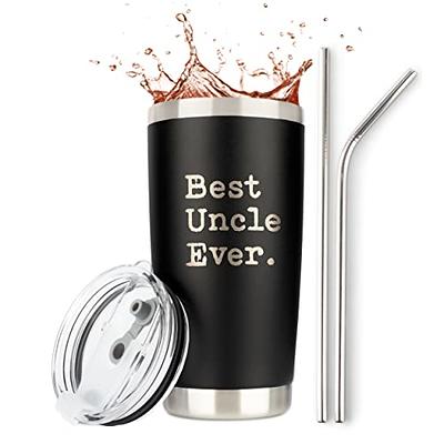 JENVIO Uncle Gifts, Best Uncle Ever, 20oz Stainless Steel Laser Etched  Travel Tumbler/Mug Sliding Lid and 2 Straws