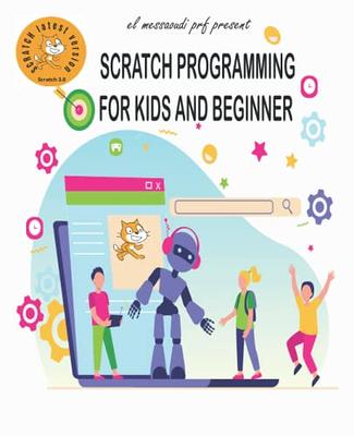 Coding for Kids: Scratch: Learn Coding by Highland, Matthew