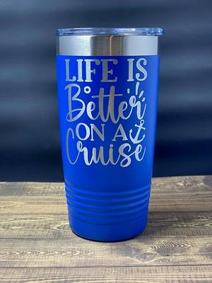 Life is Better on Vacation Engraved YETI Rambler Tumbler Engraved YETI Cup  Tropical Vacation Tumbler Cruise Girls Trip YETI Mug 