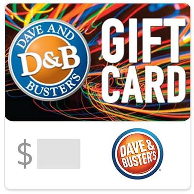 Dave and Busters $25