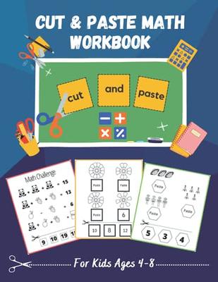 Cutting Practice: Scissor skills for preschoolers to kindergarteners ages 3  to 5, cut and paste workbook with 100 pages. 