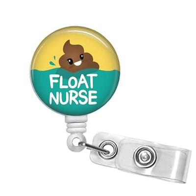 Funny Float Nurse Poop Nurse Badge Reel - Cute Retractable ID